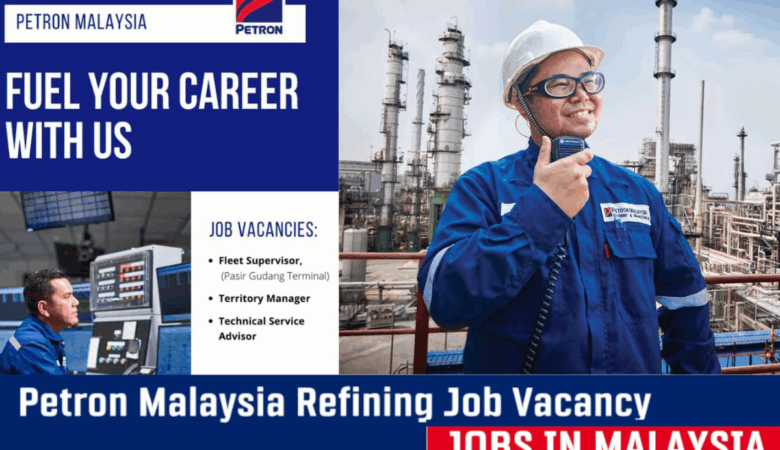 Petron Malaysia Refining Job Vacancy