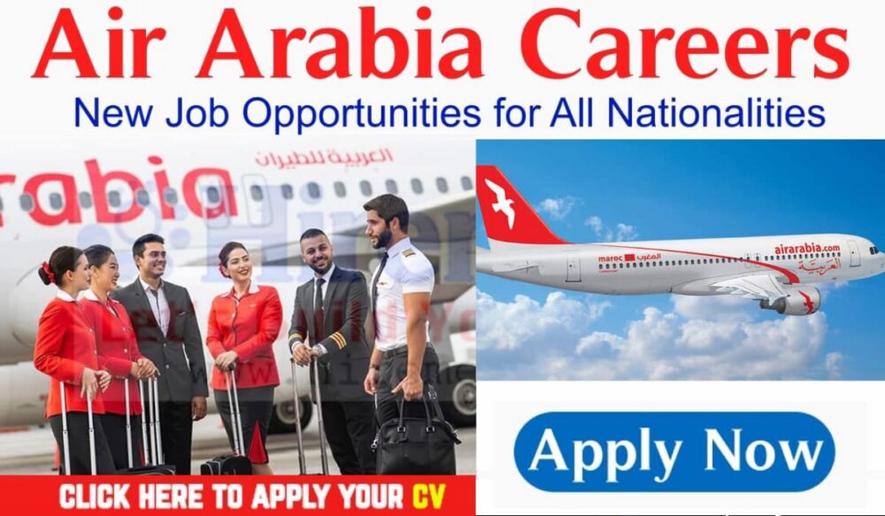 Air Arabia Jobs Sharjah, UAE, Cairo, Egypt