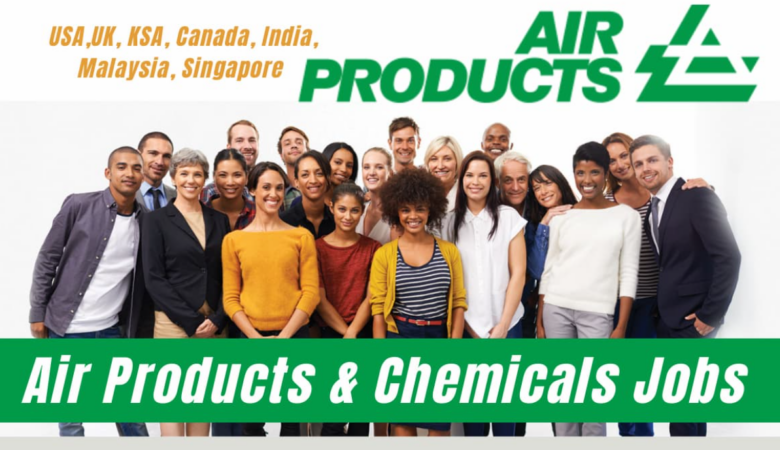Air Products Careers UAE, USA, UK, KSA, Oman, Malaysia, Canada