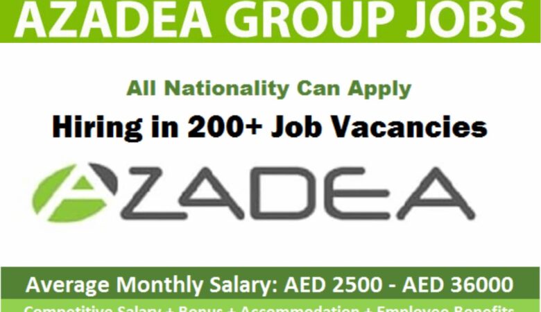 Azadea Group Jobs Bahrain, UAE, Qatar, Kuwait, Oman