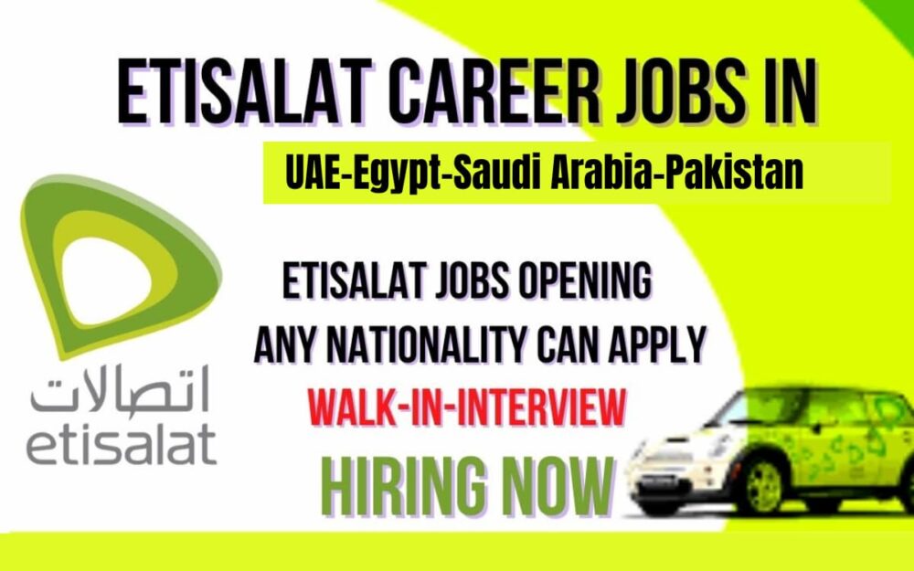Etisalat Group Job Vacancies UAE, Egypt, Pakistan, KSA