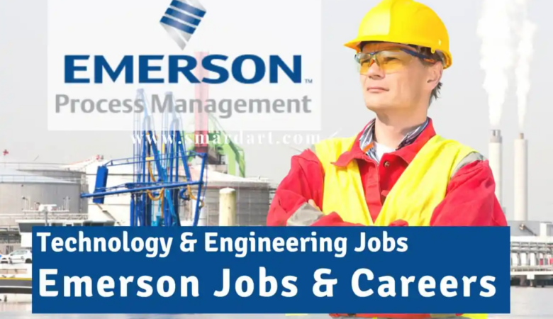 Emerson Jobs USA, UK, UAE, Canada, Singapore, Malaysia