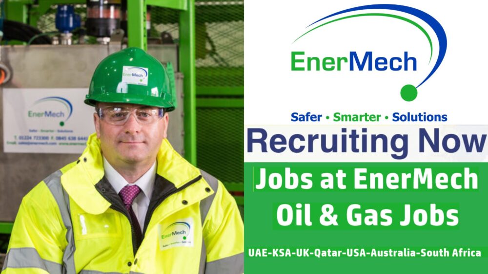  EnerMech Oil & Gas Jobs UAE, UK, USA, Angola, Congo, Australia