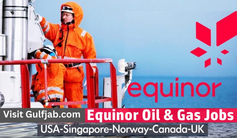 Equinor Job Vacancies: USA, Singapore, Norway, Canada, UK