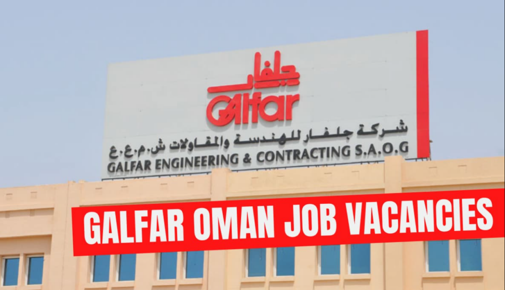 Galfar Oman Job Vacancy