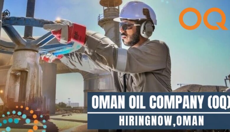OQ Job Vacancy Oman