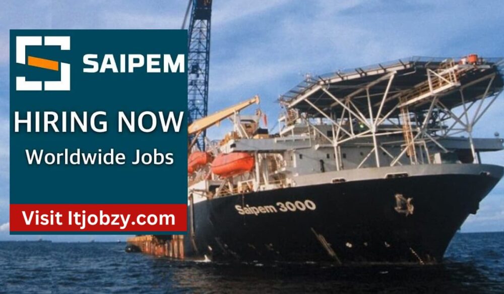 Saipem Oil and Gas Engineering Jobs: USA, Italy, France, UK