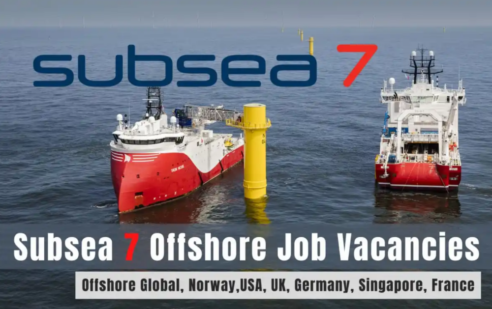 Subsea 7 Offshore Jobs UK, France, UAE, Qatar, Norway, USA, Singapore