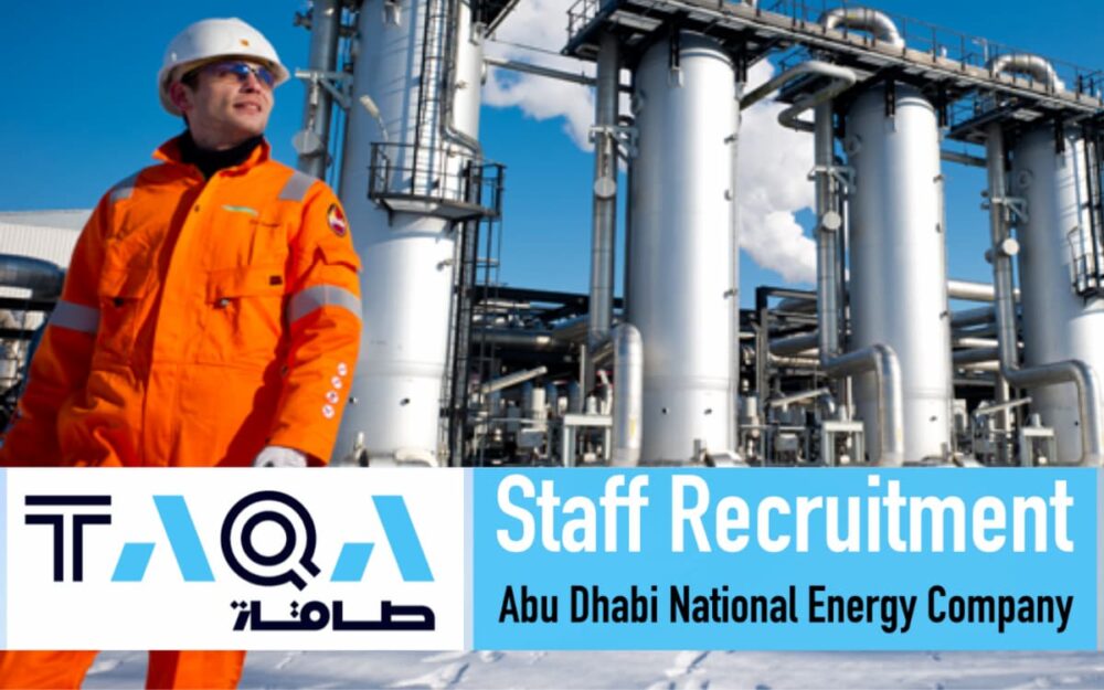 TAQA Job Vacancies: Abu Dhabi National Energy Company
