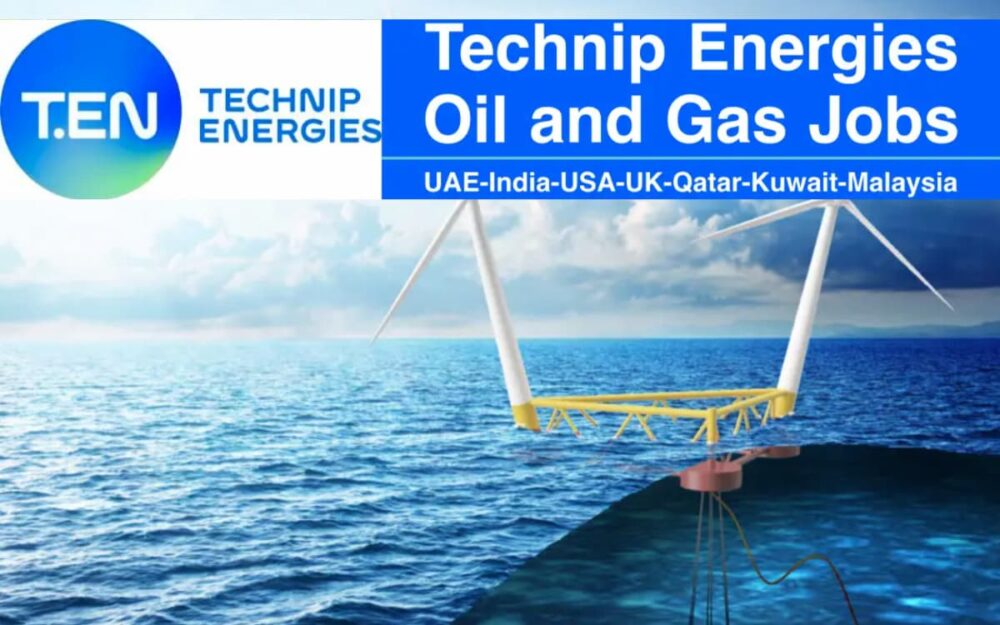 Technip Energies Vacancies KSA, India, USA, UK, Qatar, Malaysia, Italy, Kuwait