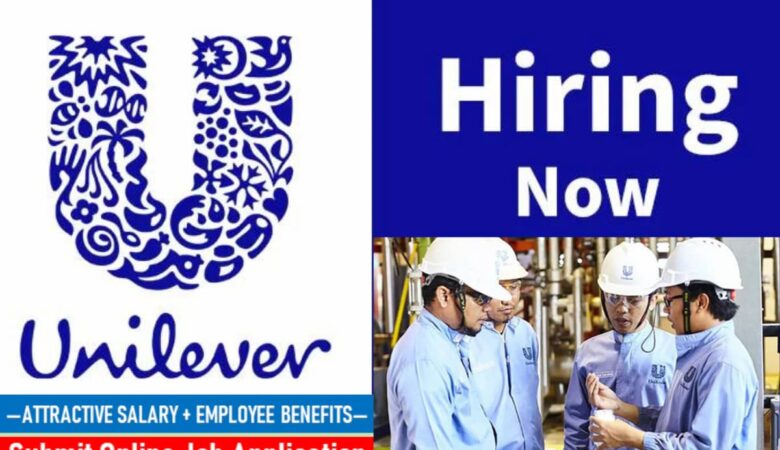 Unilever Jobs KSA, Malaysia, Canada, Philippines, Singapore, USA, UK