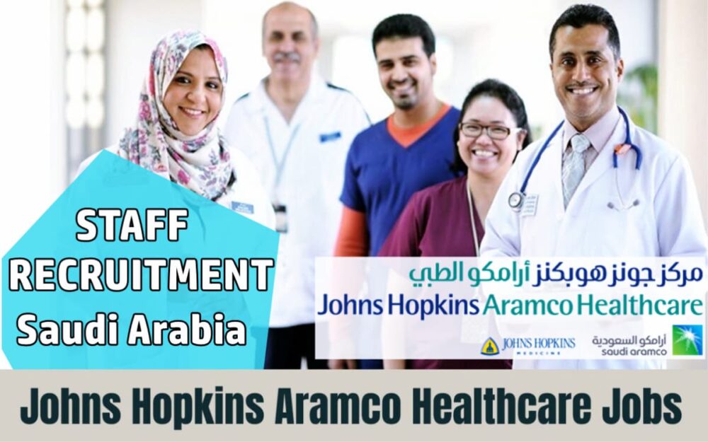 Johns Hopkins Aramco Healthcare Jobs