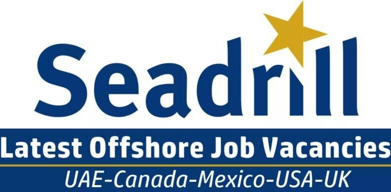 Seadrill Offshore Jobs KSA, UAE, Angola, North America, Rio De Janeiro