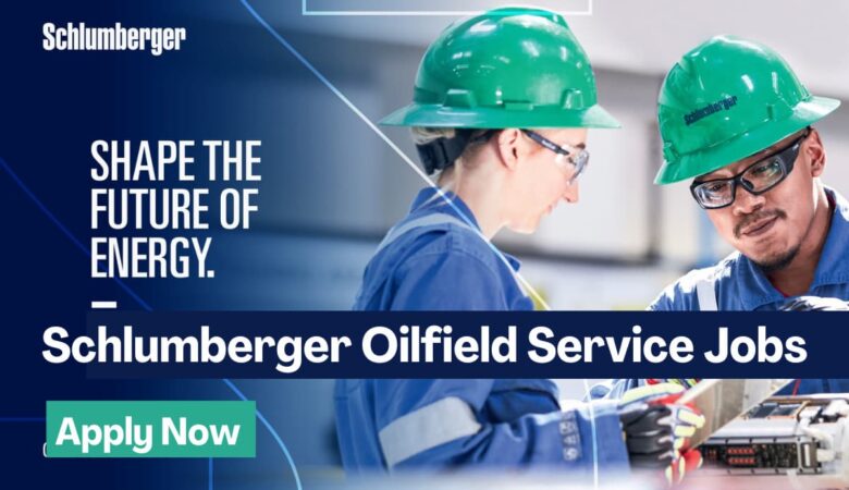 Schlumberger Jobs USA, India, Canada, Malaysia, UK/ 200+Jobs