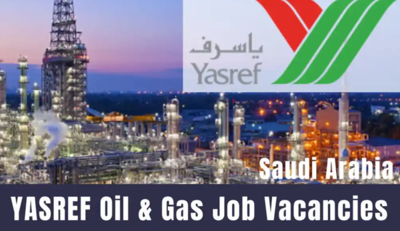 YASREF Careers in Yanbu-Saudi Arabia