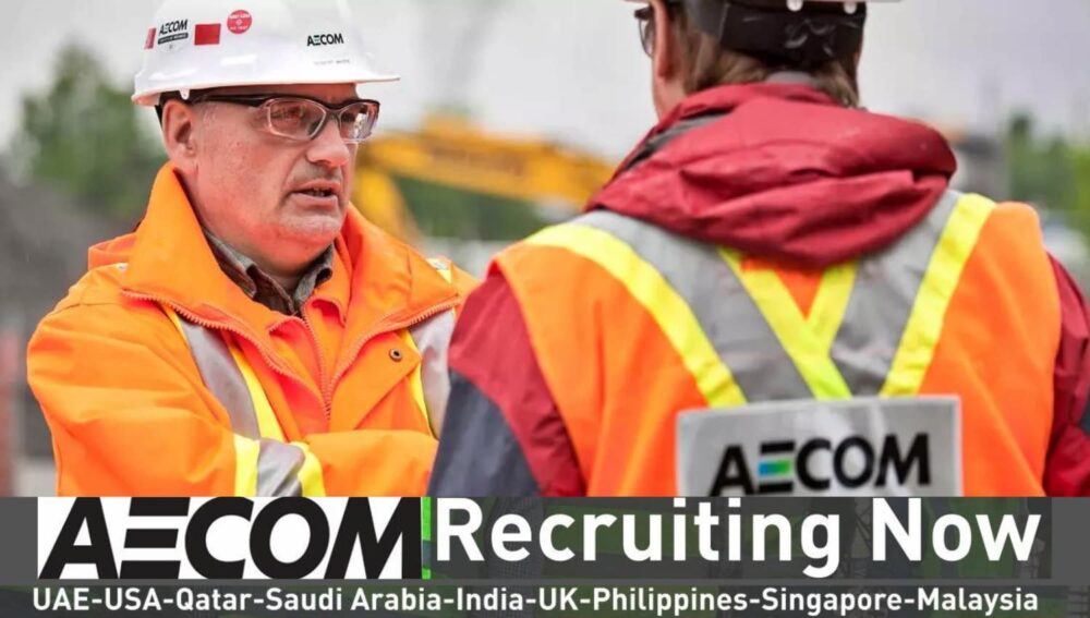 AECOM Careers India, UAE, KSA, USA, UK, Singapore, Canada, Malaysia