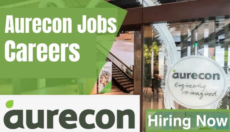 Aurecon Jobs Australia, Thailand, Philippines, Singapore, Malaysia