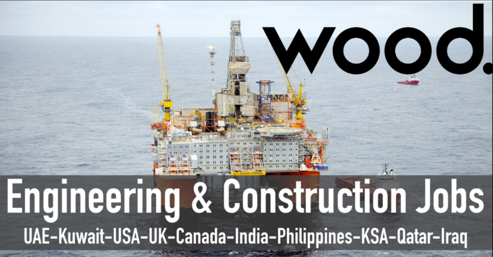 Wood PLC Careers KSA, UAE, Qatar, Canada, USA, UK, Singapore