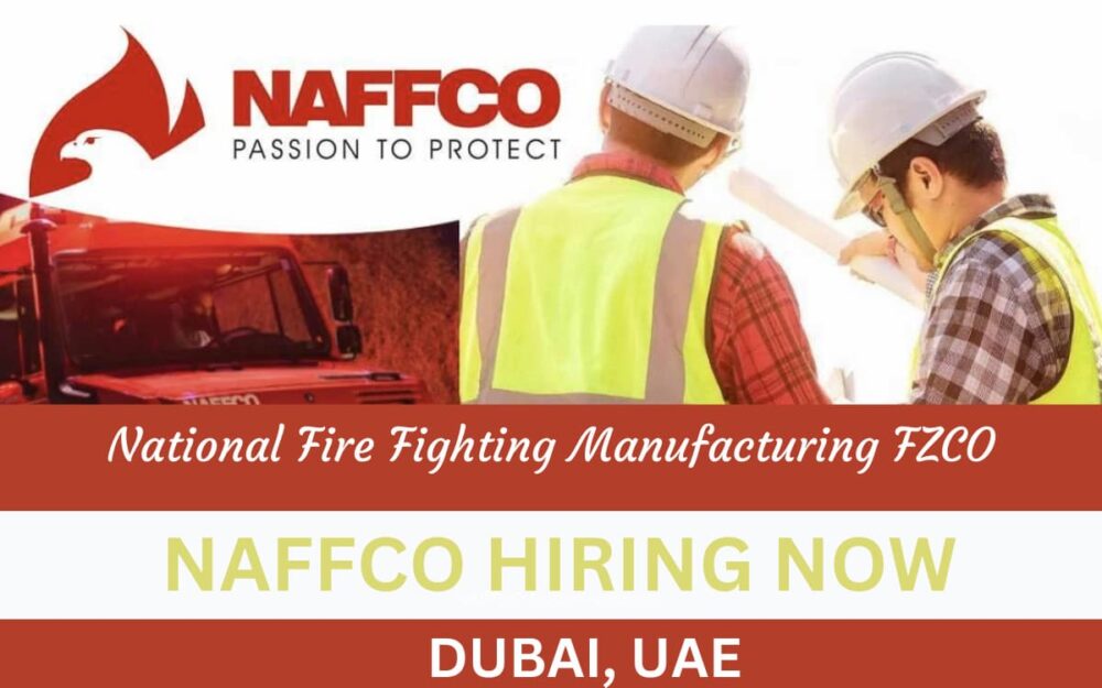 NAFFCO Dubai Vacancies: NAFFCO UAE Careers