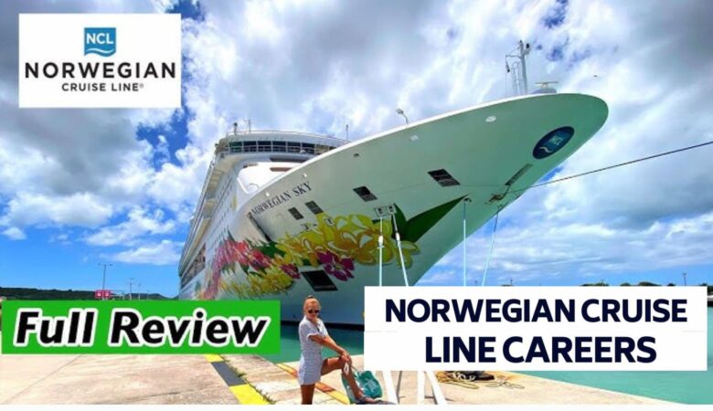 Norwegian Cruise Line Careers